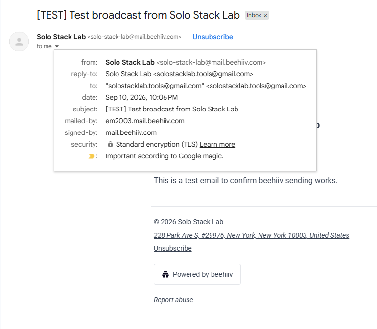 The received beehiiv test email in Gmail, showing it was sent from solo-stack-lab@mail.beehiiv.com, DKIM-signed by mail.beehiiv.com, with a footer carrying beehiiv's placeholder New York address, an unsubscribe link, and 'Powered by beehiiv' branding